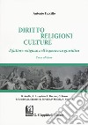 Diritto, religioni culture. Il fattore religioso nell'esperienza giuridica libro