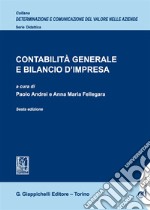 Contabilità generale e bilancio d'impresa libro