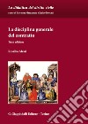 La disciplina generale del contratto libro