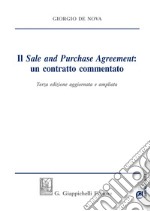 Il «sale and purchase agreement»: un contratto commentato libro