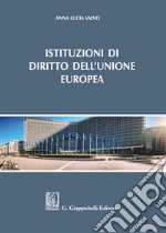 Istituzioni di diritto dell'Unione Europea libro