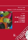 Spiegazioni di diritto processuale civile. Vol. 1: Le tutele (di merito, sommarie ed esecutive) e il rapporto giuridico processuale libro