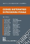 Codice sistematico di procedura penale libro di Belluta Hervé Gialuz Mitja Luparia Luca