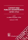 Contratti delle pubbliche amministrazioni. Questioni attuali libro