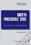 Diritto processuale civile. Vol. 1: Nozioni introduttive e disposizioni generali libro