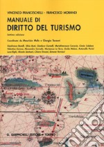 Manuale di diritto del turismo libro