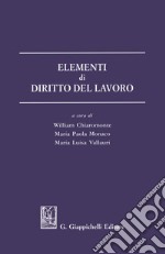 Elementi di diritto del lavoro libro