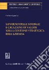 Governo delle sinergie e creazione di valore nella gestione strategica dell'azienda libro di Garzella Stefano