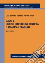 Lezioni di diritto dell'Unione Europea e relazioni familiari