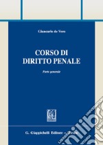 Corso di diritto penale. Parte generale libro