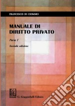 Manuale di diritto privato. Vol. 1 libro