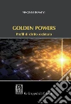 Golden powers. Profili di diritto societario libro