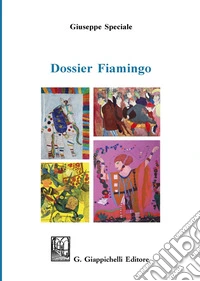 Dossier Fiamingo