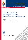 Protection of cultural and religious minorities. Leadership for international peace and security libro