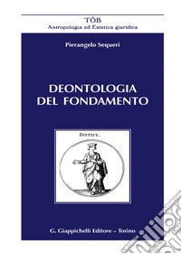 Deontologia del fondamento libro