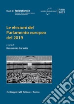 Le elezioni del parlamento europeo del 2019 libro