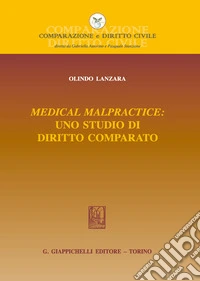 Medical malpractice: uno studio di diritto comparato