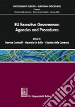 EU executive governance: agencies and procedures libro