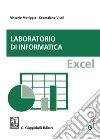 Laboratorio di informatica. Excel libro