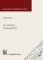 Le fonti, i soggetti libro