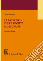 La tassazione delle società e dei gruppi libro