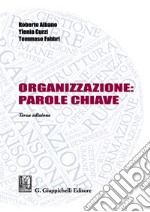 Organizzazione: parole chiave libro