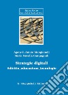 Strategie digitali. #diritto_educazione_tecnologia libro