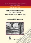 Diritto e rigenerazione dei brownfields. Amministrazione, obblighi civilistici, tutele libro