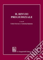 Il rinvio pregiudiziale libro