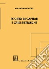 Società di capitali e crisi sistemiche libro di Brancadoro Gianluca