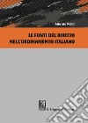 Le fonti del diritto nell'ordinamento italiano libro