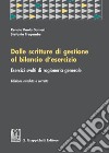 Dalle scritture di gestione al bilancio d'esercizio. Esercizi svolti di ragioneria generale libro