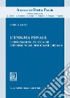 L'enigma penale. L'affermazione politica dei populismi nelle democrazie liberali libro