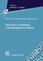 Risultato aziendale e dichiarazioni fiscali libro