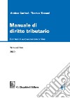 Manuale di diritto tributario. Con software di simulazione libro