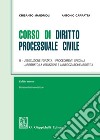 Corso di diritto processuale civile. Ediz. minore. Vol. 3: L' esecuzione forzata, i procedimenti speciali, l'arbitrato, la mediazione e la negoziazione assistita libro