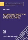 Il riposizionamento competitivo tra intuizioni innovative e razionalità strategica libro di Capurro Rosita