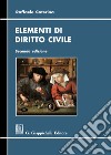 Elementi di diritto civile libro di Caterina Raffaele