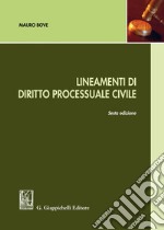 Lineamenti di diritto processuale civile libro