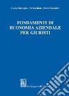 Fondamenti di economia aziendale per giuristi libro