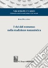 I vizi del consenso nella tradizione romanistica libro