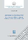 Hetong e contractus. Per una riscoperta dell'idea di reciprocità nel dialogo tra diritto cinese e diritto romano libro di Porcelli Stefano