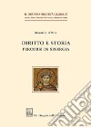 Diritto e storia. Percorsi in sinergia libro di D'Orta Maurizio