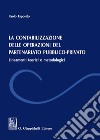 La contabilizzazione delle operazione del partenariato pubblico-privato. Lineamenti teorici e metodologici libro di Esposito Paolo