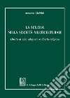 La scuola nella società multiculturale. Diritto al cibo adeguato e libertà religiosa libro di Giuffrida Armando