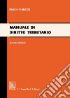 Manuale di diritto tributario libro di Randazzo Francesco