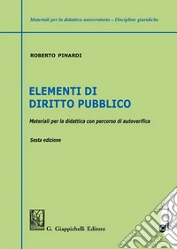Elementi di diritto pubblico. Materiali per la didattica con percorsi di autoverifica