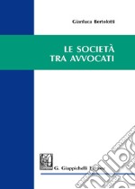 Le società tra avvocati libro