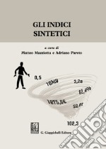 Gli indici sintetici libro