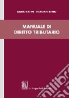 Manuale di diritto tributario libro